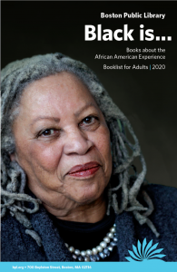 Boston Public Library Celebrates Black History Month With Annual Black Is Booklist Special Events Boston Public Library